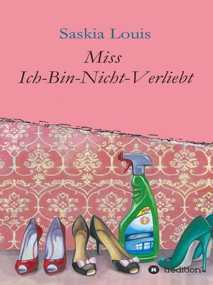 cover image of Miss Ich-Bin-Nicht-Verliebt